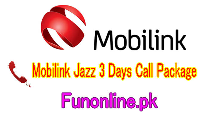 mobilink jazz 3 days call package details