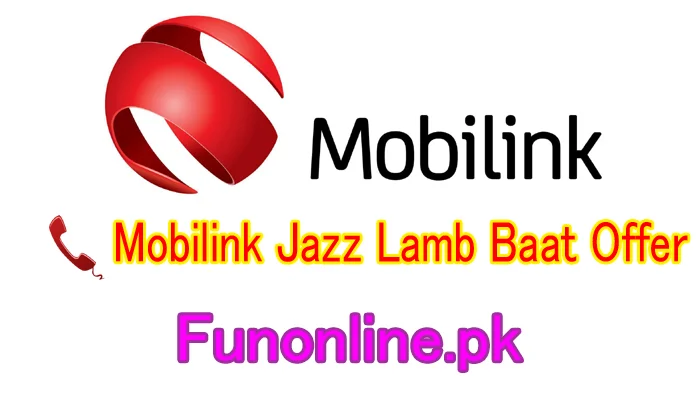 mobilink jazz lambi baat offer daily call package