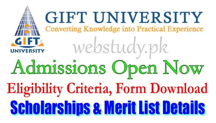 www.gift.edu.pk admission 2018