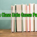 11th class urdu guess papers 2019 download