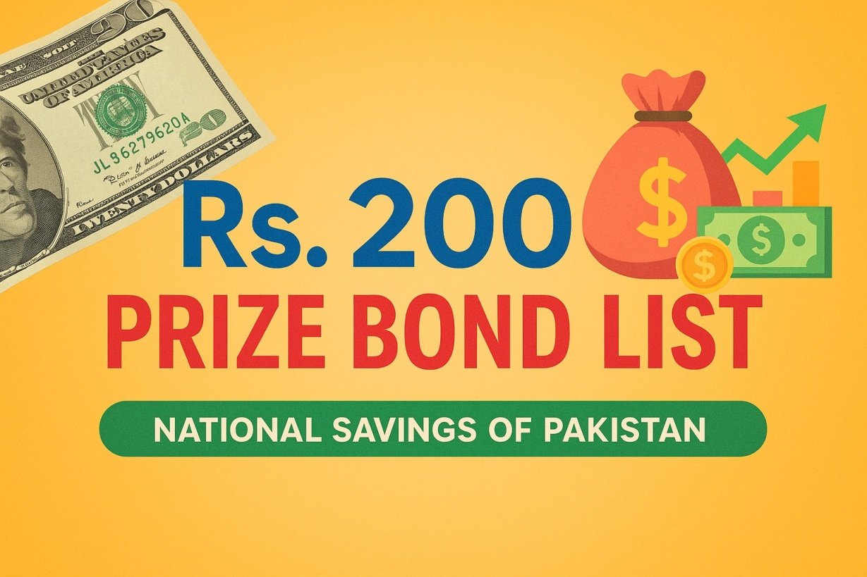 Rs. 200 Prize Bond Draw by National Savings of Pakistan